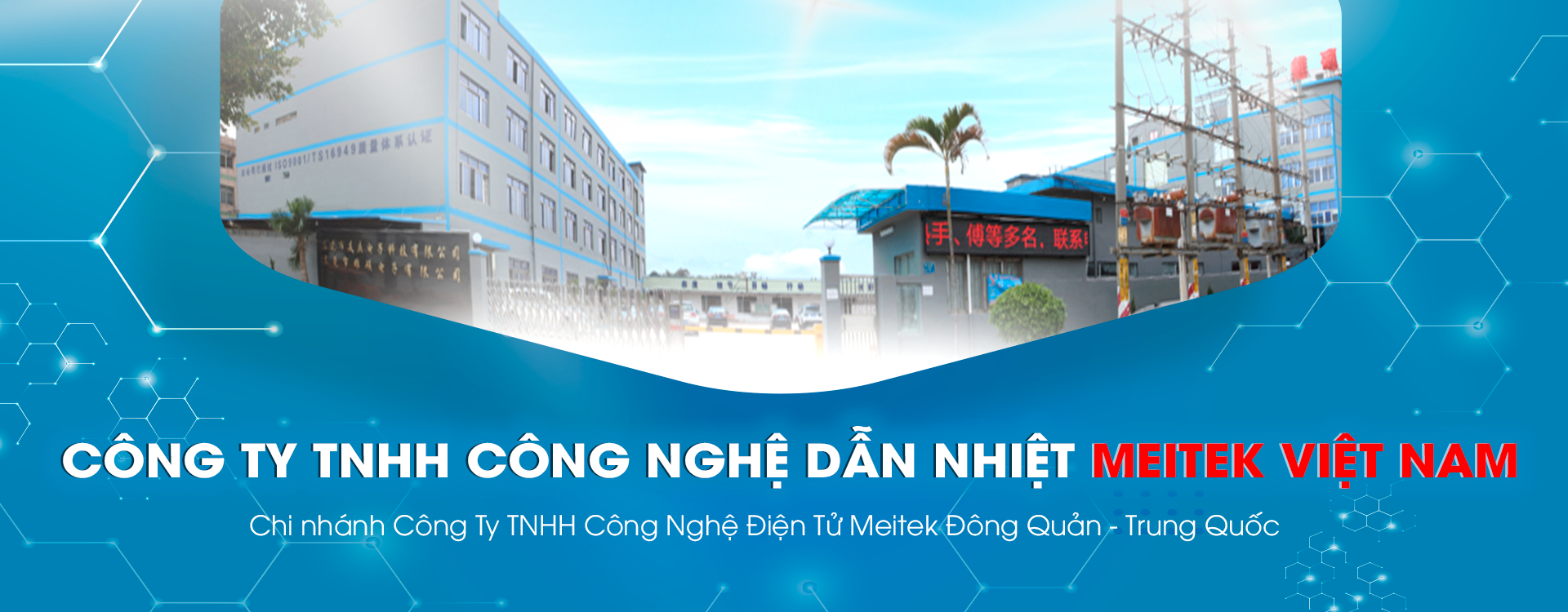 CÔNG TY TNHH CÔNG NGHỆ DẪN NHIỆT MEITEK VIỆT NAM