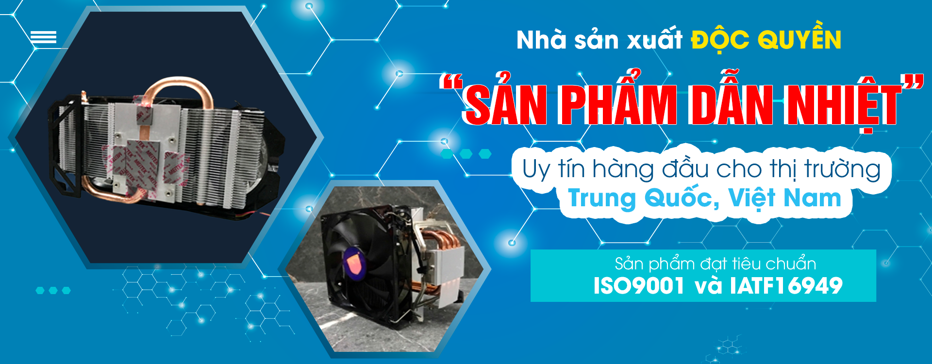CÔNG TY TNHH CÔNG NGHỆ DẪN NHIỆT MEITEK VIỆT NAM